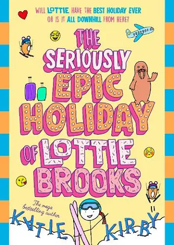 The Seriously Epic Holiday of Lottie Brooks cover