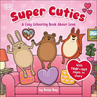 Super Cuties A Cosy Colouring Book about Love cover
