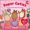 Super Cuties A Cosy Colouring Book about Love cover
