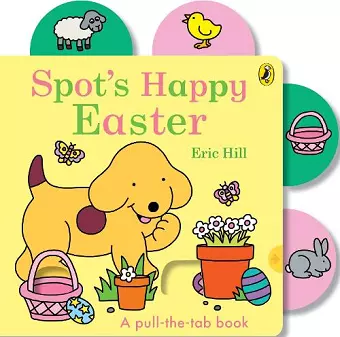Spot’s Happy Easter cover