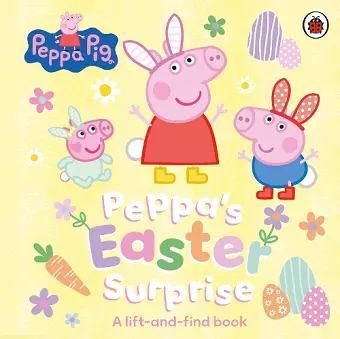 Peppa Pig: Peppa’s Easter Surprise cover