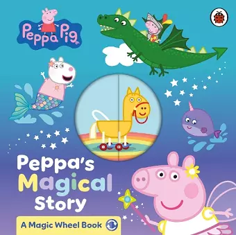 Peppa Pig: Peppa's Magical Story cover