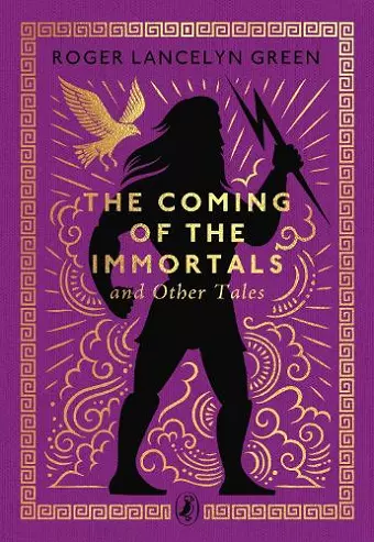 The Coming of the Immortals and Other Tales cover