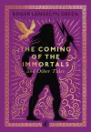 The Coming of the Immortals and Other Tales cover