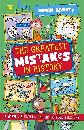 The Greatest Mistakes in History cover