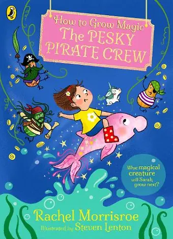 How to Grow Magic: The Pesky Pirate Crew cover