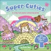 Super Cuties A Cosy Fairyland Colouring Book cover
