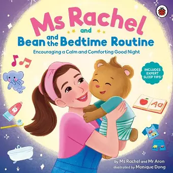 Ms Rachel and Bean and the Bedtime Routine cover