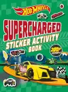 Hot Wheels: Supercharged Sticker Activity Book cover