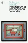 The Museum of Unconditional Surrender cover