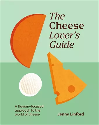 The Cheese Lover's Guide cover