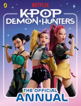 KPop Demon Hunters: The Official Annual cover
