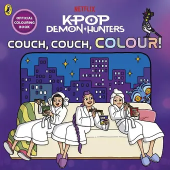 KPop Demon Hunters: Couch, Couch, Colour!: Official Colouring Book cover