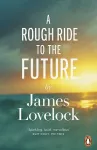 A Rough Ride to the Future cover