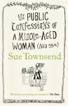 The Public Confessions of a Middle-Aged Woman cover