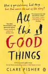All the Good Things cover