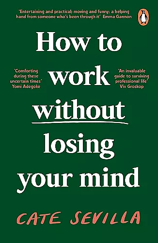 How to Work Without Losing Your Mind cover