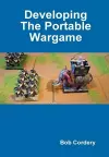 Developing the Portable Wargame cover