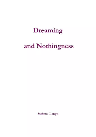 Dreaming and Nothingness cover