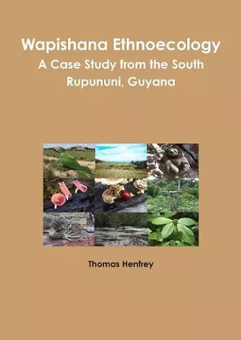 Wapishana Ethnoecology cover