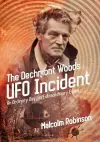 The Dechmont Woods UFO Incident (An Ordinary Day, An Extraordinary Event) cover