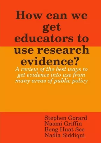 How can we get educators to use research evidence? cover