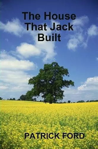 The House That Jack Built cover