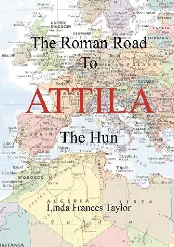 The Roman Road to Attila cover