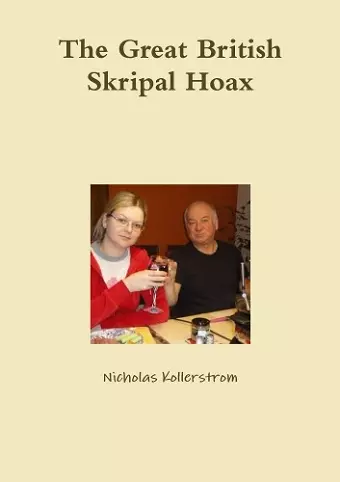 The Great British Skripal Hoax cover