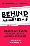 Behind The Membership cover