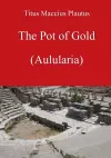 The Pot of Gold by Plautus cover