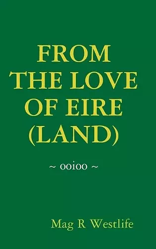 From the Love of Eire (Land) cover