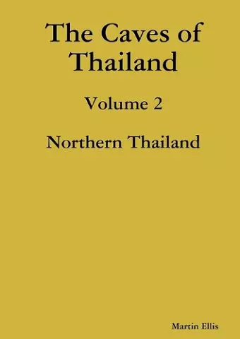 The Caves of Northern Thailand cover