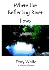 Where the Reflecting River Flows cover