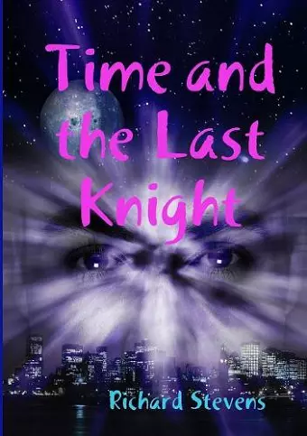 Time and the Last Knight cover