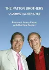 THE PATTON BROTHERS Laughing All Our Lives cover