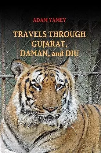 Travels Through Gujarat, Daman, and Diu cover