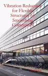 Vibration Reduction for Flexible Structures by Smoothing Commands cover