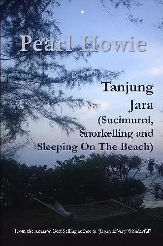 Tanjung Jara (Sucimurni, Snorkelling and Sleeping On The Beach) cover