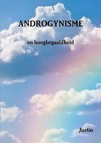 ANDROGYNISME en hoogbegaafdheid cover