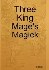 Three King Mage's Magick cover