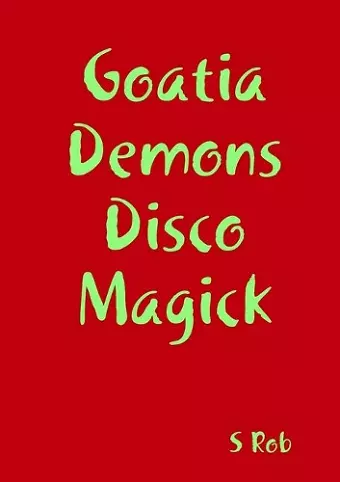 Goatia Demons Disco Magick cover