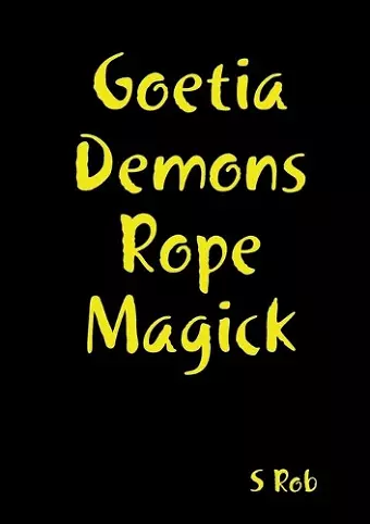 Goetia Demons Rope Magick cover