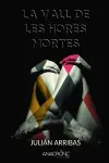 La Vall de les Hores Mortes cover