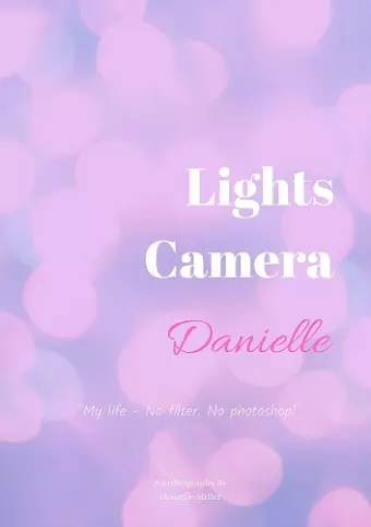 Lights Camera Danielle cover