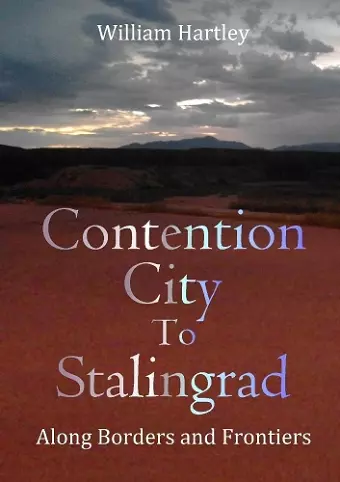 Contention City to Stalingrad cover