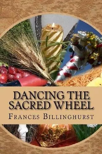 Dancing the Sacred Wheel cover