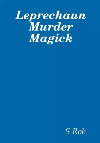 Leprechaun Murder Magick cover