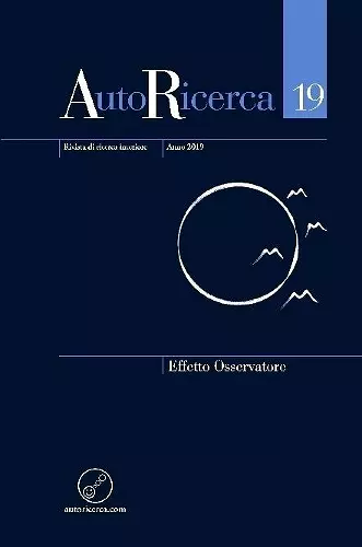 AutoRicerca - Numero 19, Anno 2019 - Effetto Osservatore cover