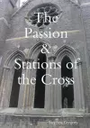 The Passion & Stations of the Cross cover